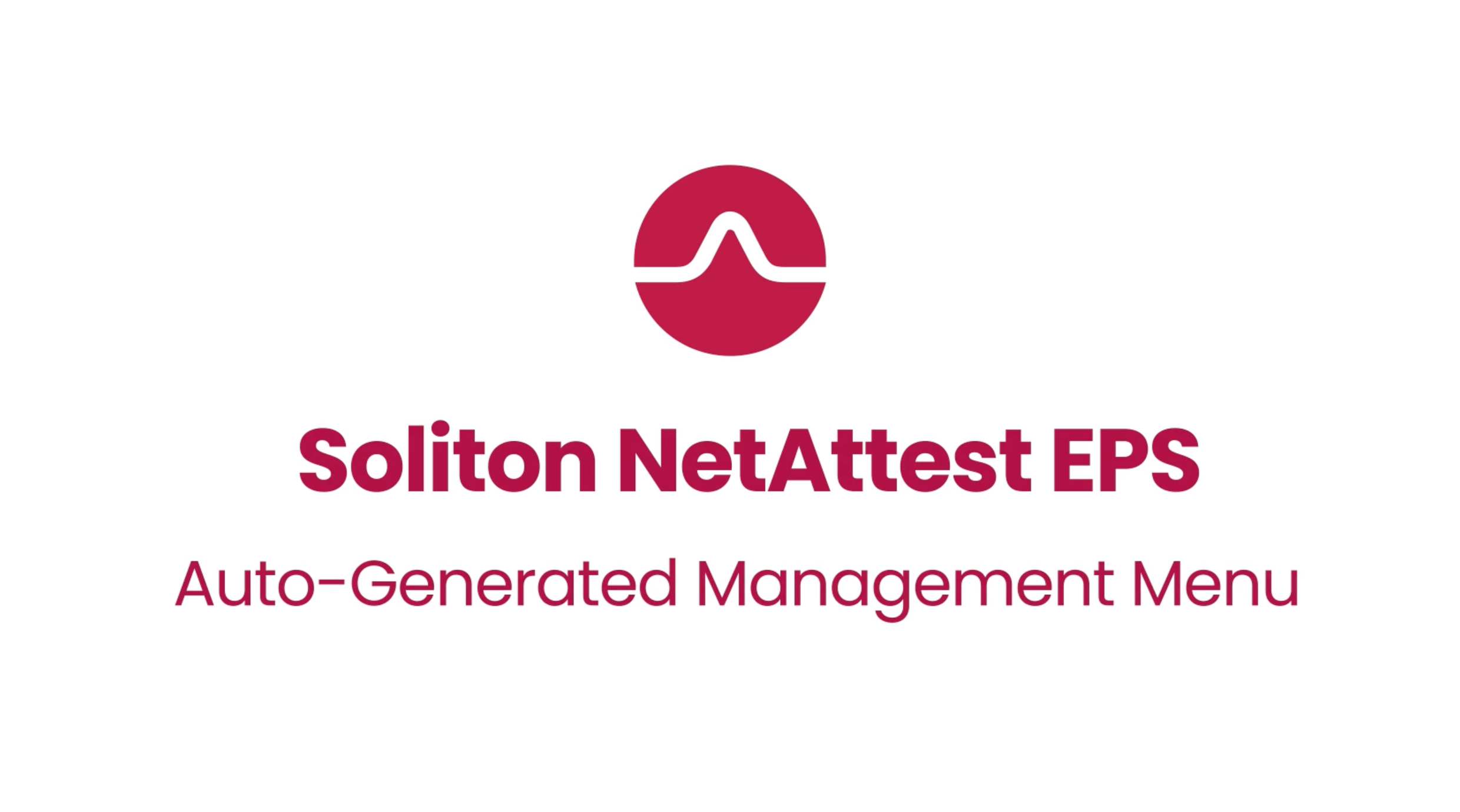 NetAttest EPS’ Context-based menu